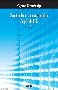 Satırlar Arasında Aylaklık