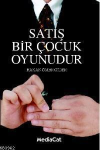 Satış Bir Çocuk Oyunudur