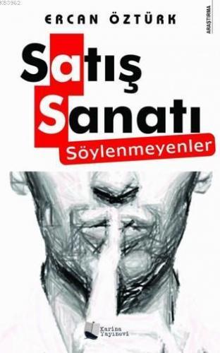 Satış Sanatı – Söylenmeyenler