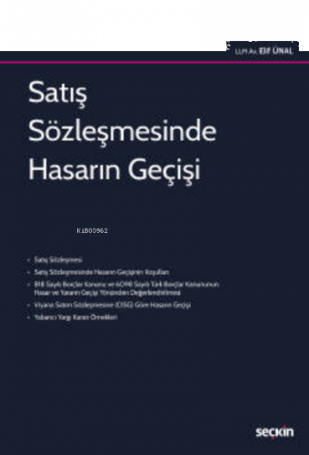 Satış Sözleşmesinde Hasarın Geçişi