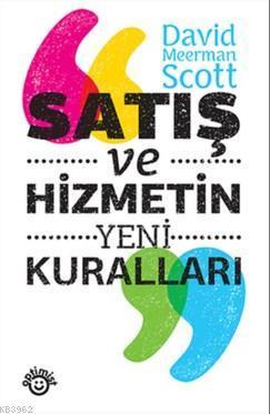 Satış ve Hizmetin Yeni Kuralları