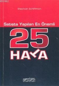 Satışta Yapılan En Önemli 25 Hata