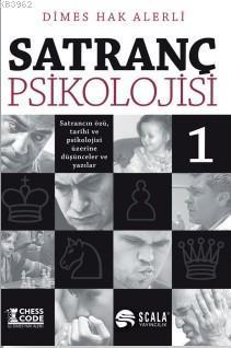 Satranç Psikolojisi -1