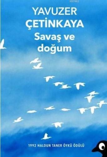 Savaş Ve Doğum