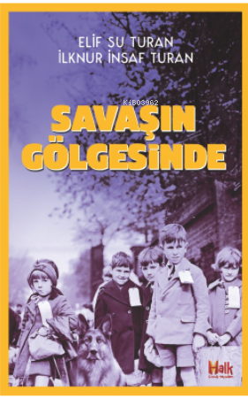 Savaşın Gölgesinde
