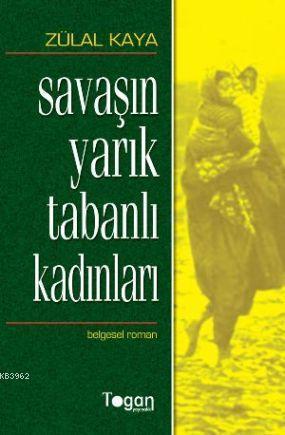 Savaşın Yarık Tabanlı Kadınları