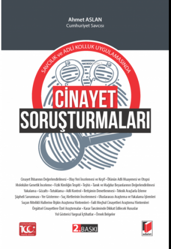 Savcılık ve Adli Kolluk Uygulamasında Cinayet Soruşturmaları