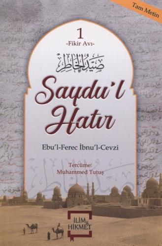 Saydu'l Hatır Fikir Avı 1 (Tam Metin)