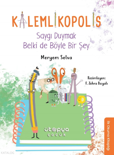 Saygı Duymak Belki de Böyle Bir Şey - Kalemlikopolis