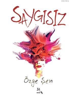 Saygısız