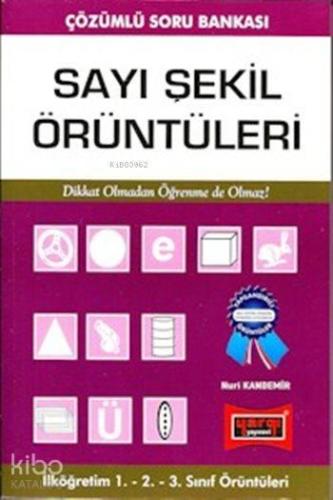 Sayı Şekil Örüntüleri; 1-2-3. Sınıflar İçin Çözümlü Soru Bankası