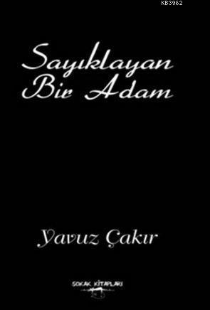 Sayıklayan Bir Adam