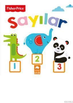 Sayılar / Fisher - Price İlk Kelimelerim Serisi