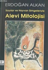 Sayılar ve Hayvan Simgeleriyle Alevi Mitolojisi