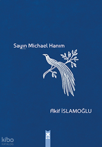 Sayın Michael Hanım