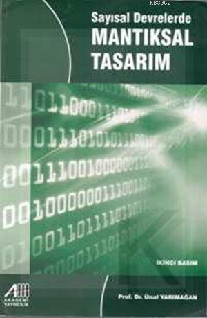 Sayısal Devrelerde Mantıksal Tasarım