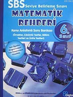 SBS Matematik Rehberi 6. Sınıf (Konu Anlatımlı Soru Bankası)