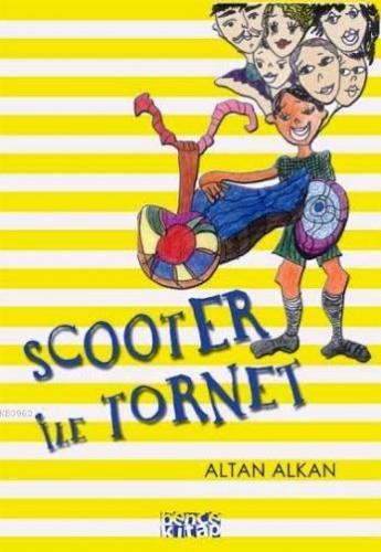 Scooter ile Tornet