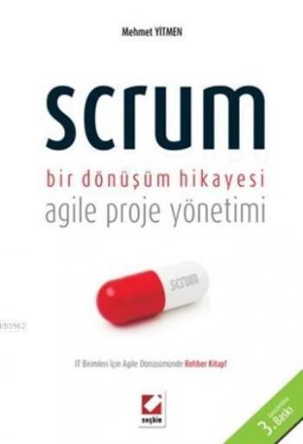 Scrum; Bir Dönüşüm Hikayesi