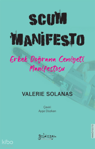 Scum Manifesto;Erkek Doğrama Cemiyeti Manifestosu