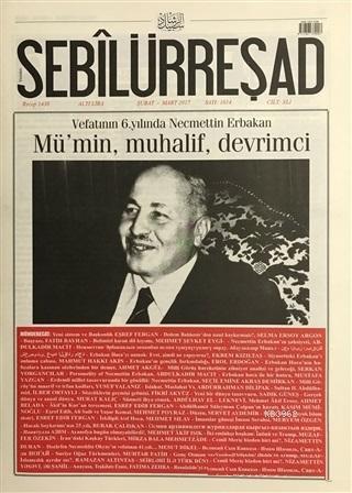 Sebilürreşad Dergisi Sayı : 1014 Şubat-Mart 2017