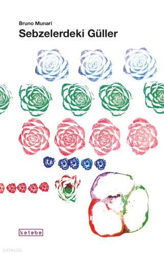 Sebzelerdeki Güller