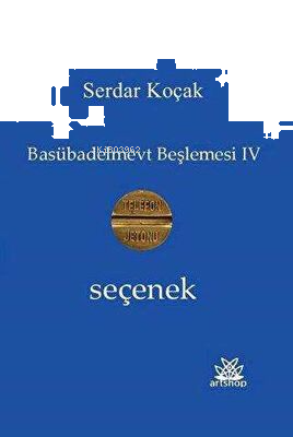Seçenek - Basübadelmevt Beşlemesi 4