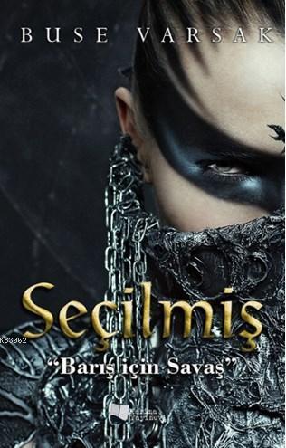 Seçilmiş "Barış için Savaş"