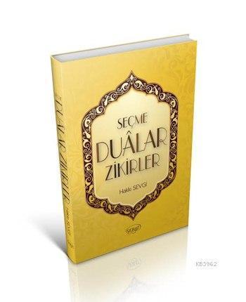 Seçme Duâlar - Zikirler Kod 0077