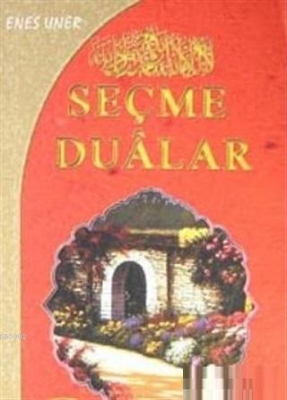 Seçme Dualar