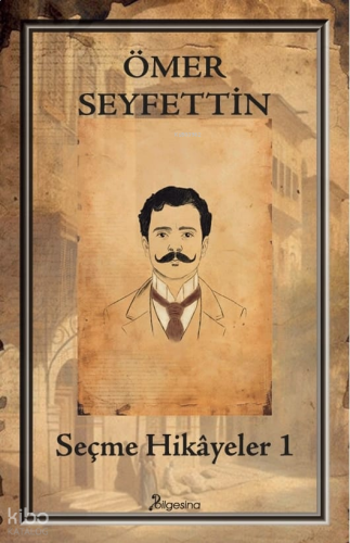Seçme Hikâyeler 1