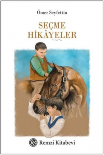 Seçme Hikayeler
