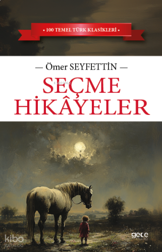 Seçme Hikayeler