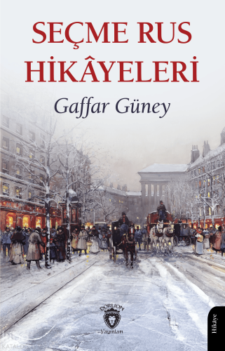 Seçme Rus Hikâyeleri