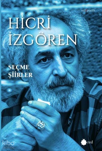 Seçme Şiirler - Hicri İzgören