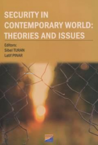 Security in Contemporary World: Theories and Issues