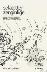 Sefaletten Zenginliğe