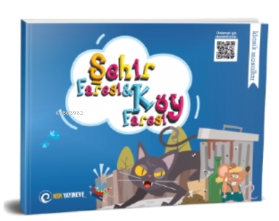 Şehir Faresi ile Köy Faresi;Klasik Masallar