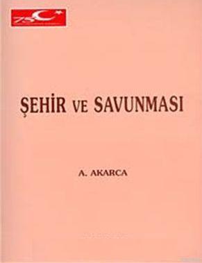 Şehir ve Savunması
