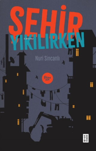 Şehir Yıkılırken