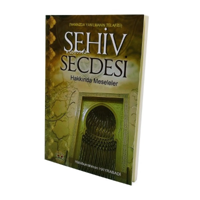 Sehiv Secdesi Hakkında Meseleler