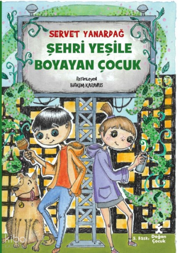 Şehri Yeşile Boyayan Çocuk