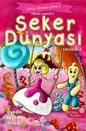 Şeker Dünyası