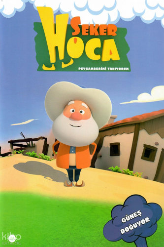 Şeker Hoca - Güneş Doğuyor