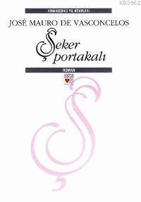 Şeker Portakalı (Ciltli)