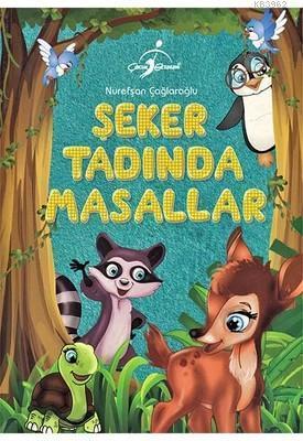 Şeker Tadında Masallar