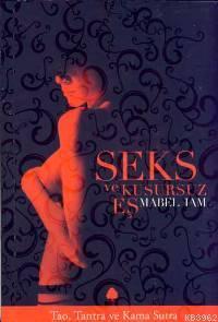 Seks ve Kusursuz Eş