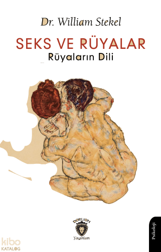 Seks ve Rüyalar Rüyaların Dili