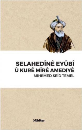 Selahedine Eyubi u Kure Mire Amediye