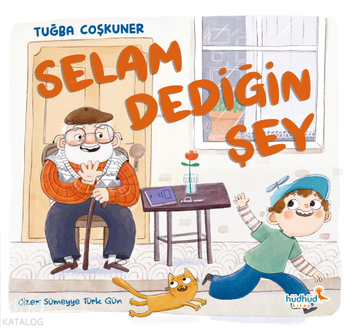 Selam Dediğin Şey